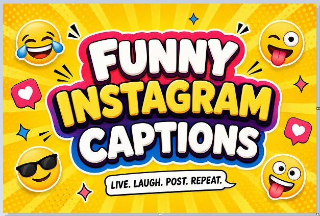 Funny Instagram Captions