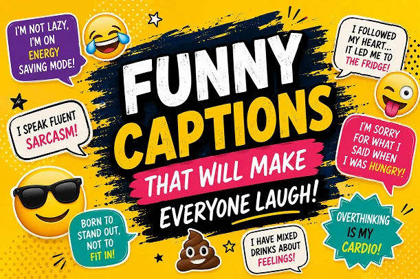 Funny Captions